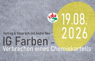 Industriegeschichte im Fokus